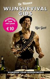 De nieuwe wijnsurvivalgids - Ilja Gort (ISBN 9789082368260)