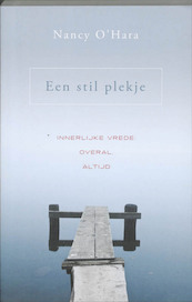 Een stil plekje - Nancy O'Hara (ISBN 9789020203905)