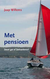 Met Pensioen - Jaap Willems (ISBN 9789461160164)