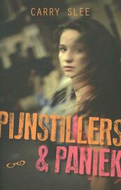 Paniek en pijnstillers - Carry Slee (ISBN 9789049926502)