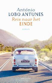 Reis naar het einde - António Lobo Antunes (ISBN 9789026336188)