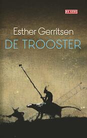 De trooster - Esther Gerritsen (ISBN 9789044540147)