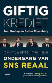 Giftig krediet - Tom Kreling, Esther Rosenberg (ISBN 9789460037832)