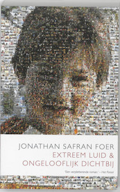 Extreem luid en ongelooflijk dichtbij - Jonathan Safran Foer (ISBN 9789041414977)