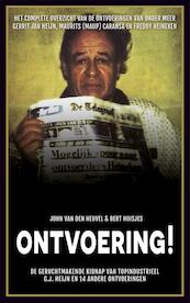 Ontvoering! - John van den Heuvel, Bert Huisjes (ISBN 9789048826919)