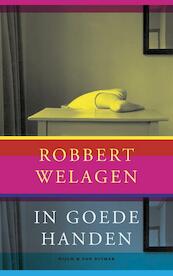 In goede handen - Robbert Welagen (ISBN 9789038800554)