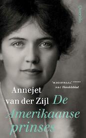 De Amerikaanse prinses - Annejet van der Zijl (ISBN 9789021403786)