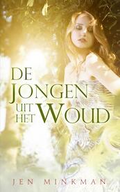 De jongen uit het woud - Jen Minkman (ISBN 9789463676472)