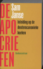 De apocriefen - Sam Janse (ISBN 9789023923862)