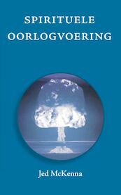 Spirituele oorlogvoering - J. MacKenna (ISBN 9789077228807)