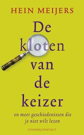 De kloten van de keizer - Hein Meijers (ISBN 9789025437138)