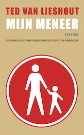 Mijn meneer - Ted van Lieshout (ISBN 9789021446684)