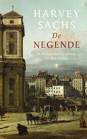 De negende - Harvey Sachs (ISBN 9789023457749)