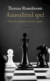 Aanvallend spel - Thomas Rosenboom (ISBN 9789021406169)