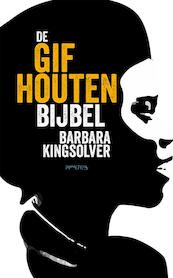 De gifhouten bijbel - Barbara Kingsolver (ISBN 9789044627145)