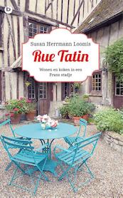 Rue Tatin - Susan Herrmann Loomis (ISBN 9789492086068)