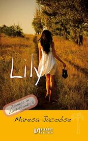 Lily - Maresa Jacobse (ISBN 9789086603114)