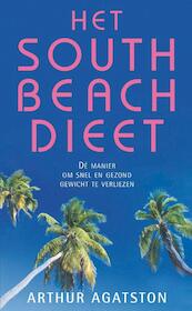 Het South beach dieet - Arthur Agatston (ISBN 9789000315871)