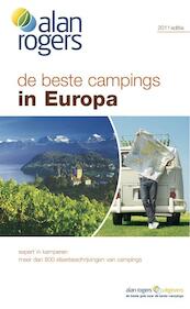 De beste campings in Europa 2011 - Alan Rogers (ISBN 9781906215545)