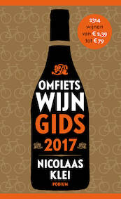 Omfietswijngids 2017 - Nicolaas Klei (ISBN 9789057598265)