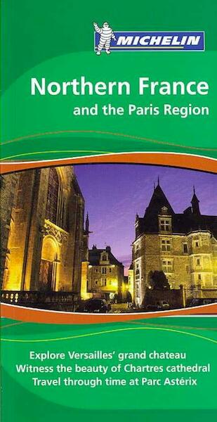 Northern France and the Paris Region - (ISBN 9781906261108)