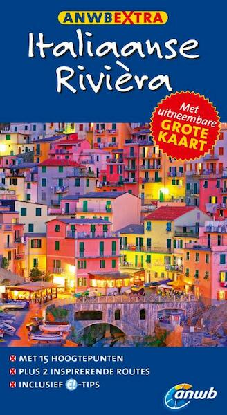 ANWB Extra Italiaanse riviera - Georg Henke, Christoph Henning (ISBN 9789018033651)