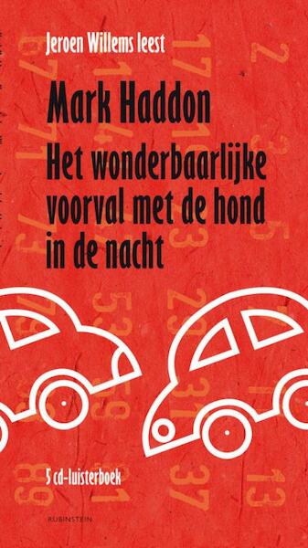 Het wonderlijke voorval met de hond in de nacht Luisterboek - Mark Haddon (ISBN 9789047617907)