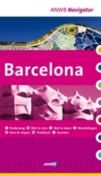 ANWB Navigator Barcelona - (ISBN 9789018025717)