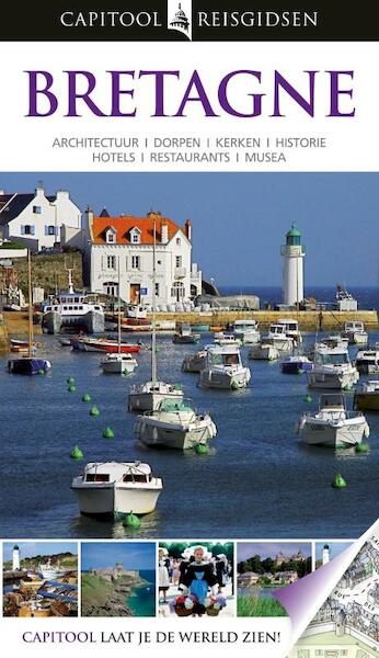 Capitool Bretagne - Gaetan du Chatenet (ISBN 9789047517733)