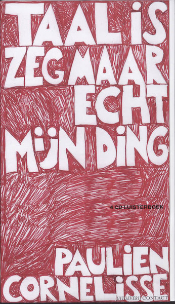 Taal is zeg maar echt mijn ding - Pauline Cornelisse (ISBN 9789025432041)