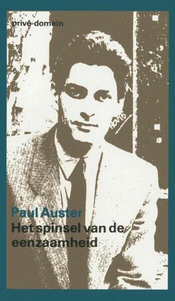 Spinsel van de eenzaamheid - Paul Auster (ISBN 9789029500685)