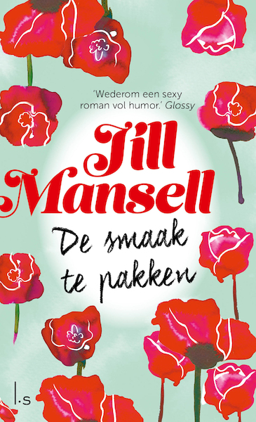 De smaak te pakken - Jill Mansell (ISBN 9789024584253)