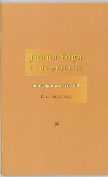 Jnana yoga in de praktijk - R. Beintema (ISBN 9789077228333)