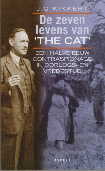 De zeven levens van The Cat - J.G. Kikkert (ISBN 9789461531957)