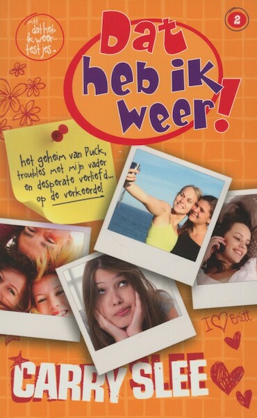 Dat heb ik weer (special Bruna) 2 - Carry Slee (ISBN 9789049930189)