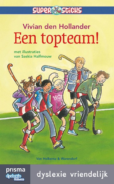 Een topteam! - Vivian den Hollander (ISBN 9789000334094)