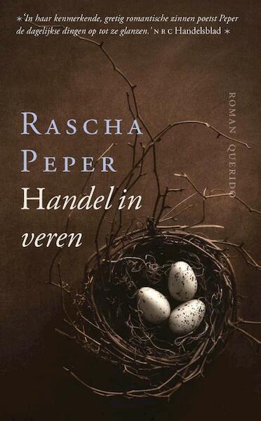 Handel in veren - Rascha Peper (ISBN 9789021455327)