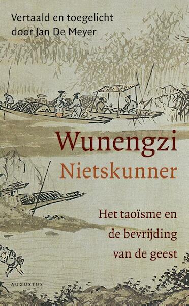 Wunengzi - Nietskunner - Jan De Meyer (ISBN 9789045028552)