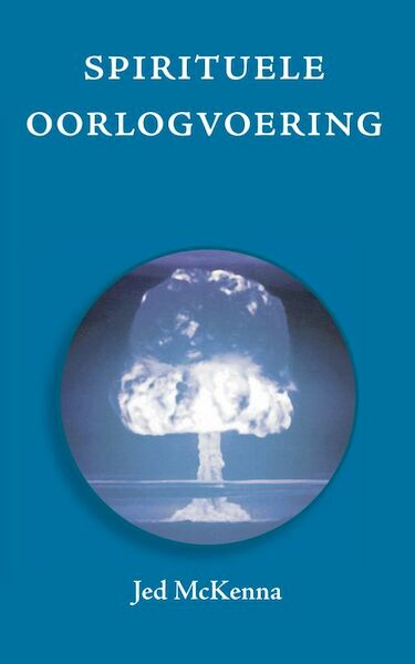 Spirituele oorlogvoering - J. MacKenna (ISBN 9789077228807)