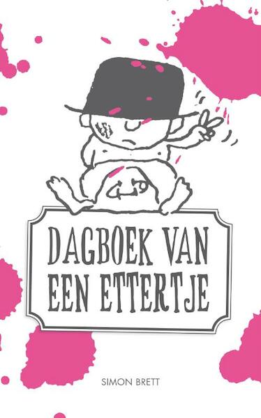 Dagboek van een ettertje - Simon Brett (ISBN 9789000300785)