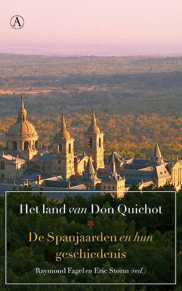 Het land van Don Quichot - Raymond Fagel, Eric Storm (ISBN 9789025368845)