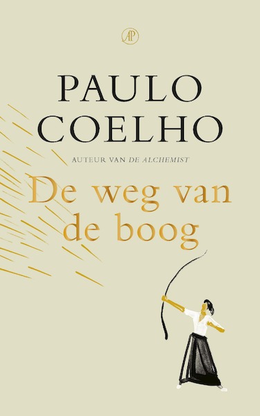 De weg van de boog - Paulo Coelho (ISBN 9789029543842)