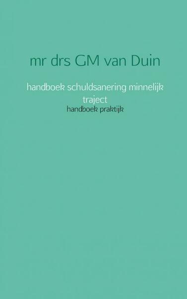 Schuldsanering WSNP - GM van Duin (ISBN 9789081849425)