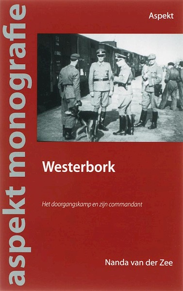 Westerbork - Nanda van der Zee (ISBN 9789059112254)