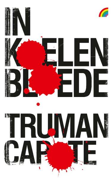 In koelen bloede - Truman Capote (ISBN 9789041711441)