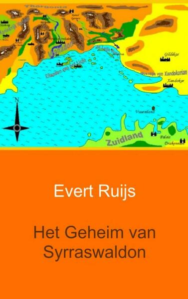 Het geheim van Syrraswaldon - Evert Ruijs (ISBN 9789462542013)