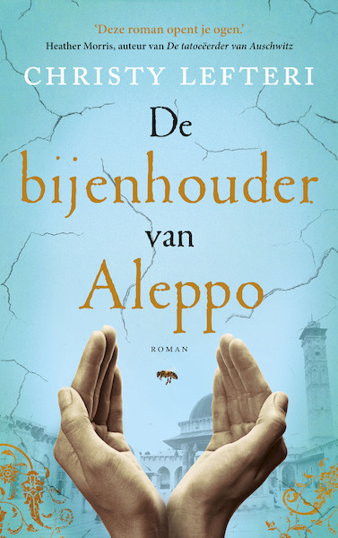 De bijenhouder van Aleppo - Christy Lefteri (ISBN 9789023957775)