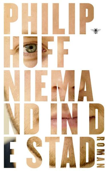 Niemand in de stad - Philip Huff (ISBN 9789023468349)