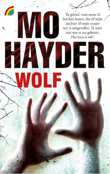 Wolf - Mo Hayder (ISBN 9789041712998)