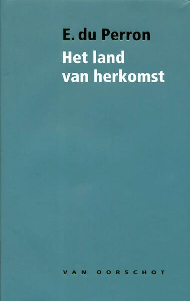 Het land van herkomst - E. du Perron (ISBN 9789028242395)